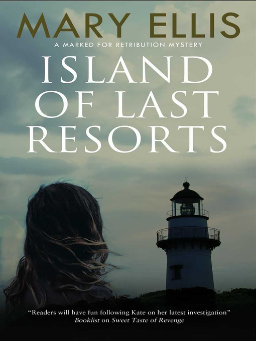 Title details for Island of Last Resorts by Mary Ellis - Available